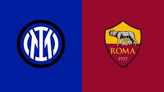 INTER - ROMA 1-2 | Live Streaming | SERIE A