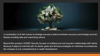 KOSEC Security Defining New Ways to Accumulate Wealth and Expert Financial Knowledge