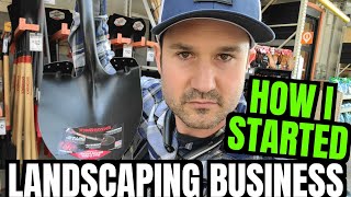 How To Start A Landscaping Business Right Now With NO Money // How I Quit My Job and Changed My Life