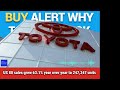 buy alert why toyota stock is a great deal on wheels