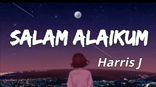 Harris J Salam Alaikum Lyrics (বাংলা আনুবাদ)
