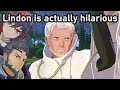 Lindon is actually hilarious | Fire Emblem