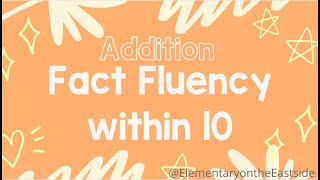 Addition Fact Fluency within 10