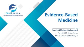 الطب المعتمد على البرهان -  Evidence Based Medicine