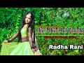 Jhiri Jhiri Jol Poriche || Jhumar Dj Video Song || Ft. Radha Rani