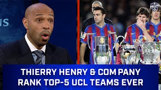 Thierry Henry, Jamie Carragher & Micah Richards Rank the Top-5 UCL Teams Ever |