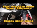 cara menambah remot Vario 125 ataw Scoopy dengan remot bekas