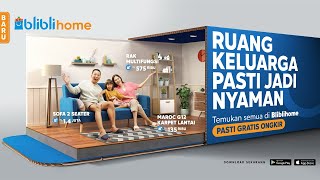 Temukan Semuanya di Bliblihome!