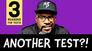 3 Reasons for Testing | Help for Testing Anxiety | State Testing Encouragement