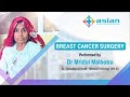 Mrs. Savitri | Breast Cancer Surgery | Patient's Feedback | ASIAN Hospital | Dr. Mridul