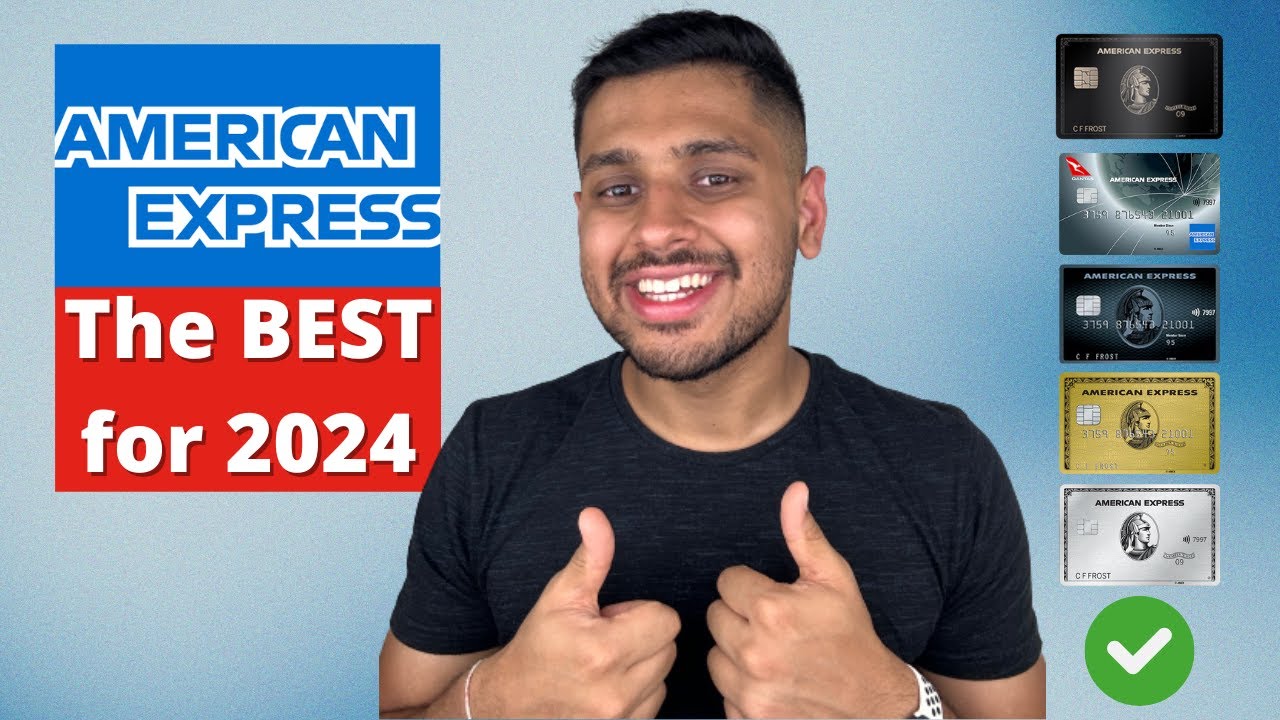 5 BEST American Express CREDIT CARDS In 2024 (Australia Edition) - YouTube