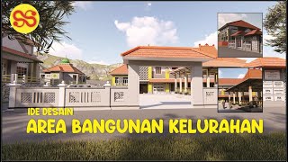 IDE DESAIN AREA BANGUNAN KELURAHAN