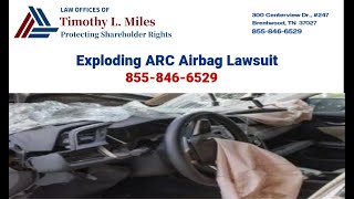 Exploding ARC Airbag Lawsuit