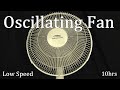 10hr Oscillating Fan (Sleep Sounds