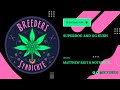 Breeders Syndicate - Superdog, OG Kush, and more! 06-04-22 - Riot Seeds and Notsodog