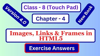 Class 8 Computer Chapter 4 Exercise Answer | Touchpad Plus Ver. 4.0 | Computer Class 8 Chapter 4 ans