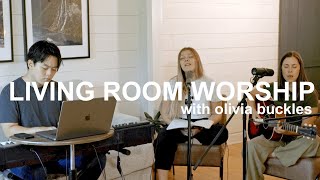 Pour My Love On You + Into Your Hands.. | Living Room Worship 05 | Hannah Yoo & Olivia Buckles