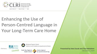 Enhancing the Use of Person Centred Language in Your Long Term Care Home