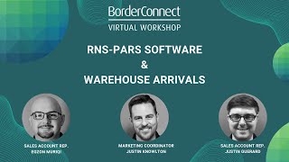 BorderConnect Virtual Workshop - RNS-PARS Software & RNS Arrivals (WACM)