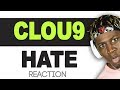 Clou9 - Hate (Banger) TM Reacts (2LM Reaction)