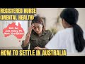 REGISTERED NURSE (MENTAL HEALTH) OPTIONS FOR AUSTRALIA IMMIGRATION | STUDY, WORK & PR DETAILS