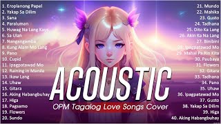 Best Of OPM Acoustic Love Songs 2024 Playlist 1309 ❤️ Top Tagalog Acoustic Songs Cover Of All Time