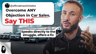How To Overcome Any Car Sales Objections