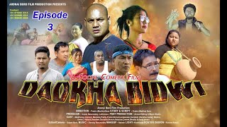 Daokha Bidwi | Bodo Comedy Movie | Episode 3 | Dwimu D Creation