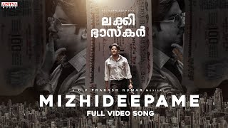 Mizhideepame Full Video Song | Lucky Baskhar |Dulquer Salmaan |Meenakshi Chaudhary |GV Prakash Kumar