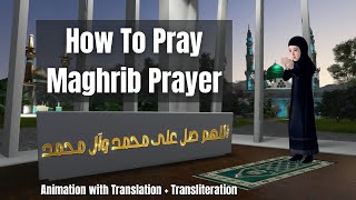 How to Pray Maghrib Prayer | Easy to Follow Animation