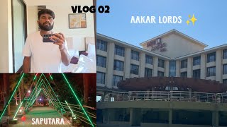 Ahwa To Saputara | One night stay at Aakar Lords ✨ | Vlog 02