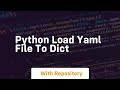 python load yaml file to dict