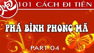 Cờ Tướng 101 cách khai cuộc đi tiên Phá trận Bình Phong Mã hay nhất Tập 04