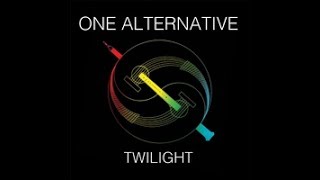 One Alternative- Twilight