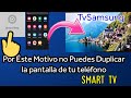 Como duplicar pantalla del teléfono celular a una smart tv Samsung