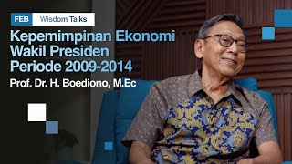 Economic Leadership | Prof. Dr. H. Boediono, M.Ec.