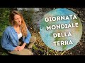 Giornata della Terra 22 aprile - Earth Day: storia, protagonisti, significato e iniziative