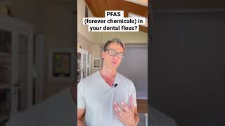 PFAS (forever chemicals) in your dental floss?!