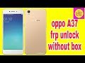 oppo A37 frp bypass all model A57,f3,f3+ very easy without box