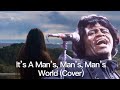 It's A Man's Man's Man's World - James Brown (Cover by Andrada Voice)