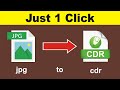 How to Convert jpg to cdr Format in Coreldraw 9.0 (2020)