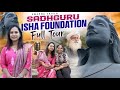 Sadguru’s Isha Foundation Full Tour||@swapnavaitla ||#youtube #foryou #love#shorts