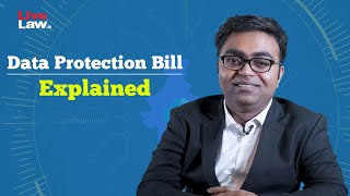 Explainer On Personal Data Protection Bill 2019: Advocate Prasanna.S