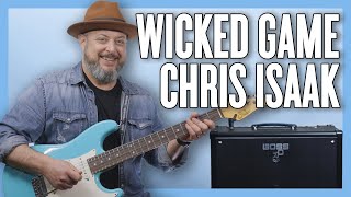 Chris Isaak Wicked Game Guitar Lesson + Tutorial