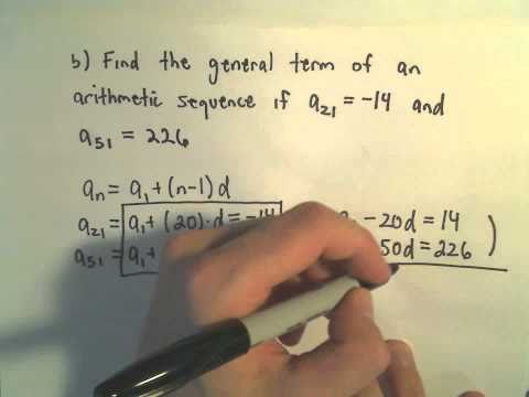 Arithmetic Sequences: Finding a General Formula Given Two Terms Arithmetic Sequences: Finding a General Formula Given Two Terms