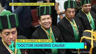 IMELE otorgó el grado de "Doctor Honoris Causa" a Gustavo A. Infante | De Primera Mano