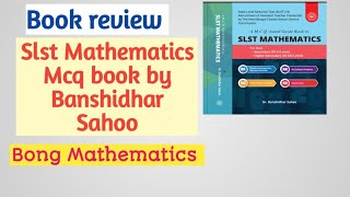 Book review || SLST MATHEMATICS mcq book by Bansidhar Sahoo