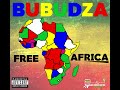 Bubudza - Free Africa Full Album