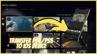 How To Transfer PS4/PS5 Clips to an IOS Device & Edit Them