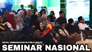 Seminar Nasional [FKM UINSU] - Digital Communication in Public Health for Millenial Era